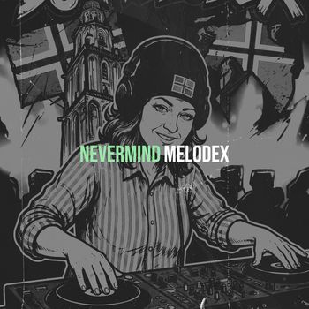 Melodex - Nevermind
