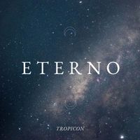 TROPICON - ETERNO