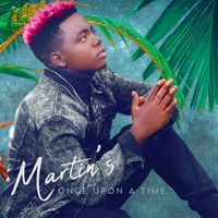 Martin's - Once Upon A Time