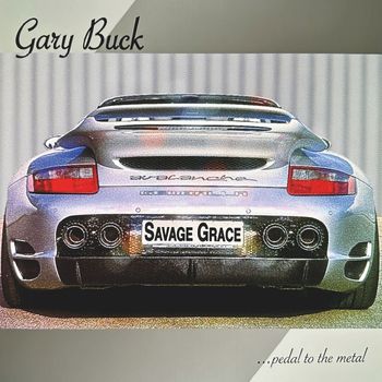 Gary Buck - Savage Grace