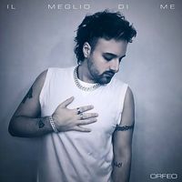 Orfeo - Il meglio di me