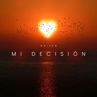 GRIXEN - MI DECISIÓN