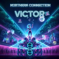 Victor - NORTHERN CONNECTION (Remix)