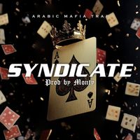 Monty - Syndicate (Arabic Mafia Trap)