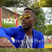 IZZY - POR AMOR A MI PUEBLO