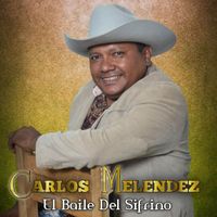 Carlos Melendez - El Baile del Sifrino