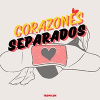 TROPICON - CORAZONES SEPARADOS