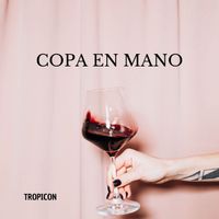 TROPICON - COPA EN MANO
