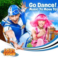 LazyTown - Go Dance!