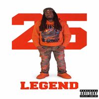 Legend - 25 (Explicit)