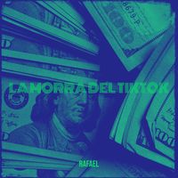 Rafael - La Morra Del Tiktok