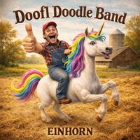 Doofl Doodle Band - Einhorn (Explicit)