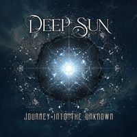 Deep Sun - Journey Into The Unknown