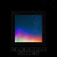Flowerz - Electric Skies