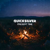 Quicksilver - Present Time (Explicit)