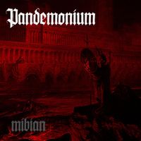 MIBIAN - Pandemonium