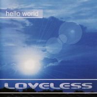 Love|Less - Hello World (Deluxe Edition 2026)
