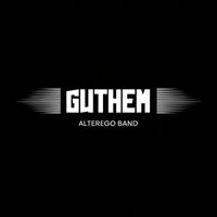 GUTHEM - When Love Was Loud