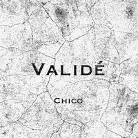 Chico - Validé  (Explicit)