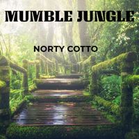 Norty Cotto - Mumble Jungle (Norty Cotto Deep Swing Mix)