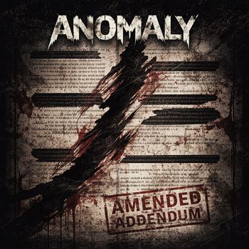 Anomaly - Amended Addendum (Explicit)