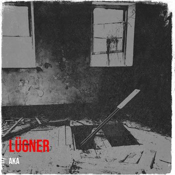 AKA - Lügner