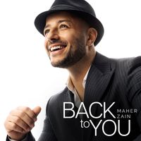 Maher Zain - Back To You