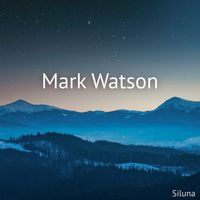 Mark Watson - Siluna