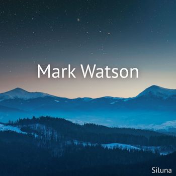 Mark Watson - Siluna