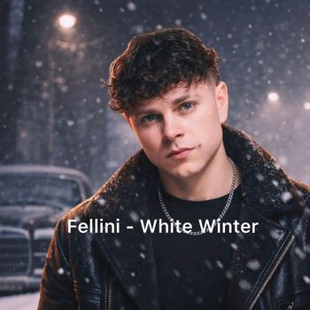 Fellini - White Winter