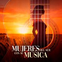 Varios Artistas - Mujeres del sur con su música