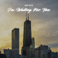 Kryptic - I'm Waiting For You