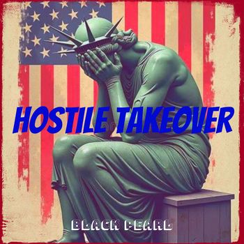 Black Pearl - Hostile Takeover