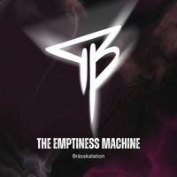 Brässkalation - The Emptiness Machine
