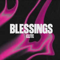 ELITE - BLESSINGS