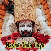 Rahul Sharma - Nasha Chaa Gaya
