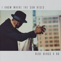 Aloe Blacc - I Know Where the Sun Rises