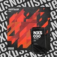 LEXX - Gotta - EP