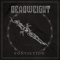 Deadweight - Conviction