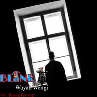 BLaNk - Wayah Wengi