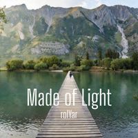 rolYar - Made Of Light