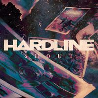 Hardline - Shout