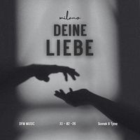 Milano - Deine Liebe