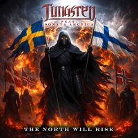 Tungsten - The North Will Rise (feat. Sonata Arctica)