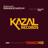 Moelamonde - Detonate at Level Low