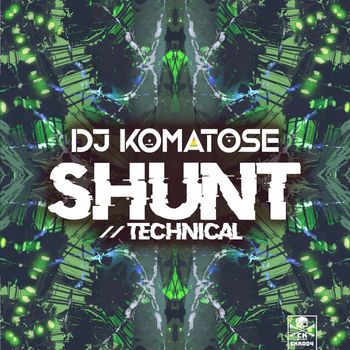 DJ Komatose - Shunt