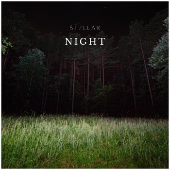St/llar - Night