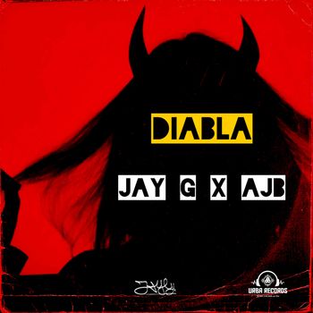 Jay G - DIABLA (Explicit)