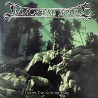 Immortal Souls - Under The Northern Sky