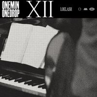Loelash - ONEMIN ONEDROP XII (Explicit)